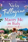 Pellegrino, Nicky - Marry Me in Italy