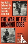 Barber, Noel - The War of the Running Dogs