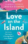 Gilmore, Jessica - Love on the Island