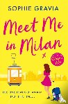 Gravia, Sophie - Meet Me in Milan