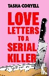 Coryell, Tasha - Love Letters to a Serial Killer