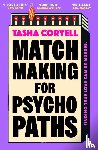 Coryell, Tasha - Matchmaking for Psychopaths
