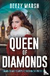 Marsh, Beezy - Queen of Diamonds