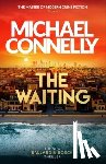 Connelly, Michael - The Waiting