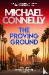 Connelly, Michael - The Proving Ground