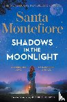 Montefiore, Santa - Shadows in the Moonlight