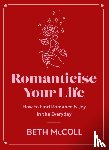 McColl, Beth - Romanticise Your Life