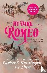 Shen, L.J., Huntington, Parker S. - My Dark Romeo