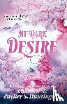 Shen, L.J., Huntington, Parker S. - My Dark Desire