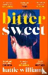 Williams, Hattie - Bitter Sweet