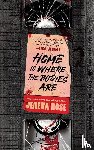 Rose, Jeneva - Home Is Where The Bodies Are