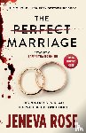 Rose, Jeneva - The Perfect Marriage