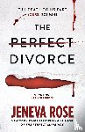 Rose, Jeneva - The Perfect Divorce
