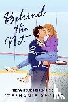 Archer, Stephanie - Behind The Net