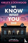 Lockwood, Kirsty - We Know What You Did