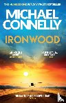 Connelly, Michael - Ironwood