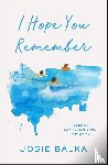 Balka, Josie - I Hope You Remember