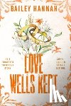Hannah, Bailey - Love Wells Kept