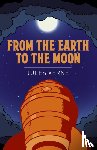 Verne, Jules - From the Earth to the Moon