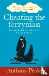 Peake, Anthony - Cheating the Ferryman