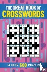 Saunders, Eric - The Great Book of Crosswords