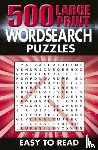 Saunders, Eric - 500 Large Print Wordsearch Puzzles