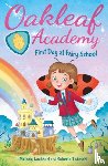 Lockhart, Melody - Oakleaf Academy: First Day at Fairy School