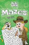 Finnegan, Ivy - Best Ever Mazes for Kids