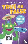 Finnegan, Ivy - Brain Twisters: True or False