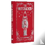 Hoffmann, E. T. A. - The Nutcracker