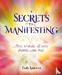 Anderson, Emily - Secrets to Manifesting