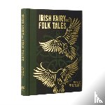 Yeats, W. B. - Irish Fairy and Folk Tales