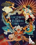 Le, Khoa - Epic Myths for Fearless Girls