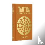 Ahsan, Hamraz - Tantra: Life-Enhancing Rituals of Power