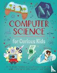 Oxlade, Chris - Computer Science for Curious Kids