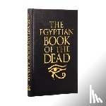 Arcturus Publishing Limited - Arcturus Publishing Limited: Egyptian Book of the Dead