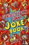 Regan, Lisa - The Fantastically Funny Joke Book