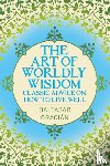 Gracian, Baltasar - The Art of Worldly Wisdom
