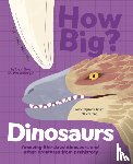 Dixon, Dougal - How Big? Dinosaurs