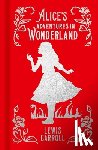 Carroll, Lewis - Alice's Adventures in Wonderland: Gilded Pocket Edition