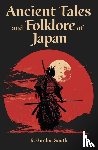 Smith, Richard Gordon - Ancient Tales and Folklore of Japan
