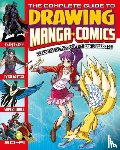 Regan, Lisa, Harris, Joe - The Complete Guide to Drawing Manga + Comics