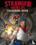 Calle, Juan (Artist), Calle, Santiago - Stranger Worlds Colouring Book