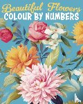 Lennox, Else, Woodroffe, David - Beautiful Flowers Colour by Numbers