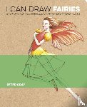 Gray, Peter - I Can Draw Fairies