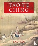 Tzu, Lao - Tao Te Ching