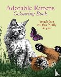 Willow, Tansy - Adorable Kittens Colouring Book