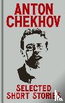 Chekhov, Anton - Anton Chekov's Selected Short Stories