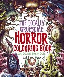Calle, Juan (Artist), Calle, Santiago - The Totally Gruesome Horror Colouring Book