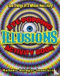 Jacobs, Pat - Eye-Popping Illusions Activity Book